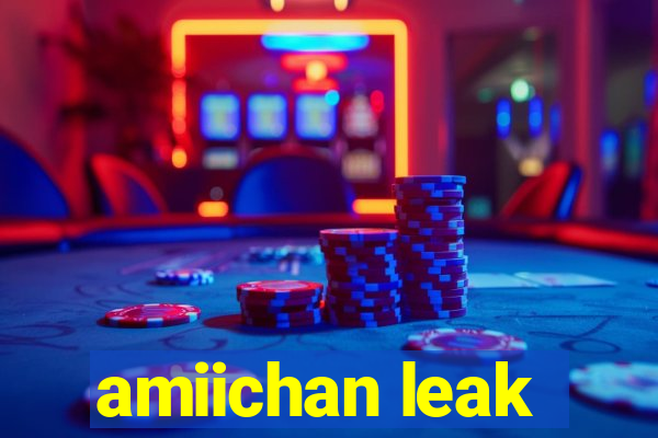 amiichan leak